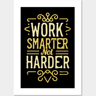 Work Smarter Not Harder Typography Posters and Art